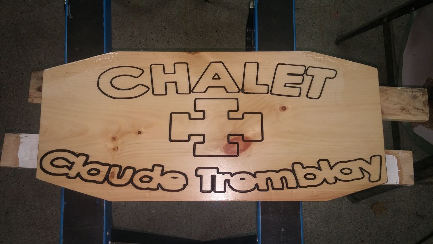 Enseigne de chalet — Claude Tremblay
